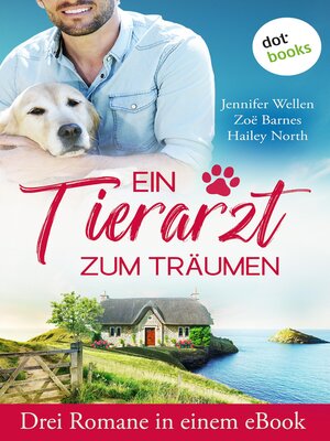 cover image of Ein Tierarzt zum Träumen